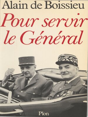 cover image of Pour servir le Général